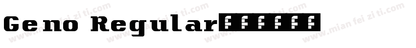 Geno Regular字体转换